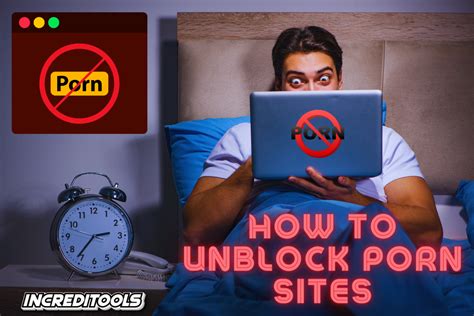 How to unblock porn for free